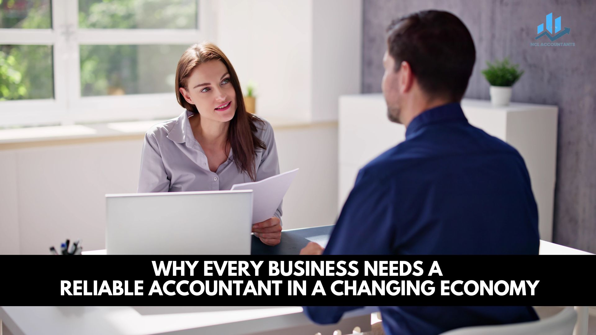 Why Every Business Needs a Reliable Accountant in a Changing Economy